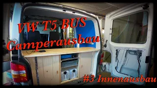 VW T5 BUS Camperausbau - #3 Innenausbau