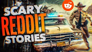 MY GRANDPA'S WILD SHERIFF STORY | 6 True Scary REDDIT Stories