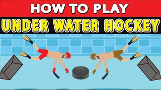 How To Play Underwater Hockey? also known as Octopush