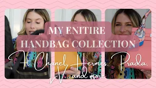 My Entire Handbag Collection! Chanel, Prada, LV, Hermes, and more!