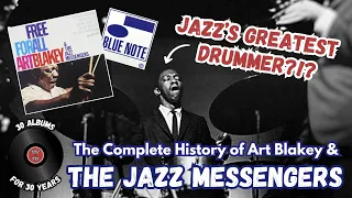 The Complete History of Art Blakey & The Jazz Messengers | 30 Albums for 30 Years (S2, E14)