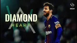 Lionel Messi | Alan Walker - Diamond Heart | Skills & Goals | 2018 [HD]