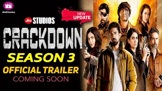Crackdown 3 | Official Trailer | Crackdown Season 3 Web Series Release Date Update | Jio Cinema