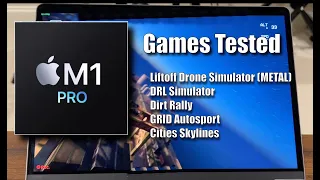 M1 Pro Gaming - 5 Games Tested