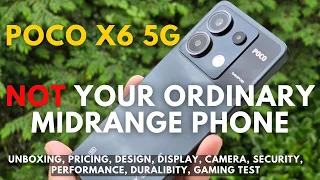 POCO X6 5G: BEAST IN MIDRANGE SMARTPHONE 2024? DETAILED AND HANDS ON REVIEW | CAMERA AND GAMING TEST