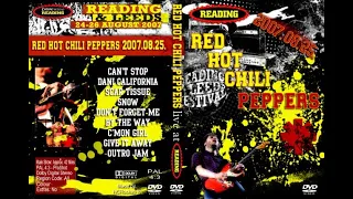 Red Hot Chili Peppers - Reading Festival 2007 (Actualizado 2020)