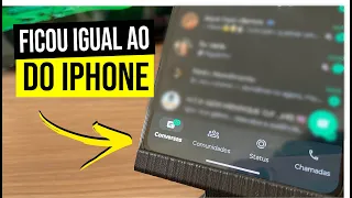 WhatsApp do Android MUDOU TUDO e ficou IGUAL ao iPhone 📱 - Confira a nova interface! 🤔
