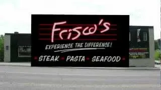 Frisco's Original Ad