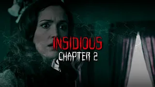 Insidious: Chapter 2 [Intro]