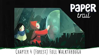 Paper Trail Chapter 4: Forest - Full Walkthrough (All Origami/Secrets/Achievements)