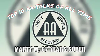 Top 10 AA Speaker of All Time - Marty M. of N.C. (67 Yrs Sober) April, 2021