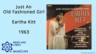 Just An Old Fashioned Girl - Eartha Kitt 1963 HQ Lyrics MusiClypz