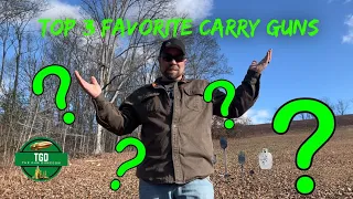 Top 3 Favorite Carry Guns
