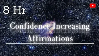 8Hr Confidence Increasing Affirmations | Program While You Sleep/Study + Rain and Thunder