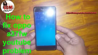 How to fix  youtube problem on  Oppo a37fw | Oppo A37fw Apps Youtube Not Working fix