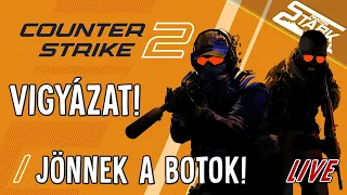 Counter-Strike 2 - 1.Rész (VIGYÁZAT! Jönnek a botok..😅) - Stark LIVE