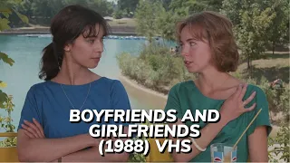 Opening to Boyfriends and Girlfriends (1988) VHS [True HQ]