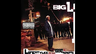 Big L - Lifestylez Ov Da Poor & Dangerous (HQ)