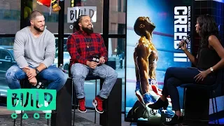 The Stars Of "Creed II" Talk The Highly Anticipated Sequel