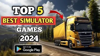 TOP 5 BEST SIMULATOR GAME FOR ANDROID 🔥🔥 || NEST HIGH GRAPHICS GAMEPLAY EXPERIENCE 🔥 || #VIDEO #2024