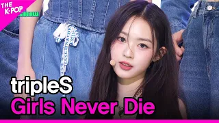 tripleS, Girls Never Die [THE SHOW 240521]