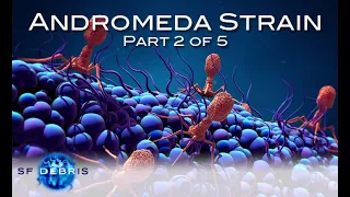 A Look at The Andromeda Strain (Part 2 of 5)