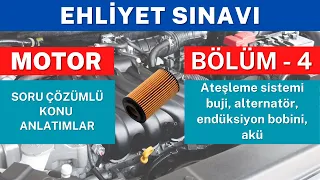 Ateşleme Sistemi- Ehliyet Sınavı Konu Anlatımı, Motor Ders 4