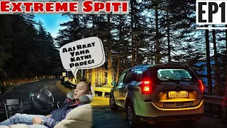 EP1 : Aaj Raat Yaha Kaatni Padegi !!! Extreme Spiti | #SpitiValley