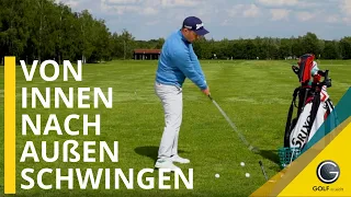 VON INNEN NACH AUßEN SCHWINGEN - GOLFTECHNIK