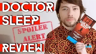 DOCTOR SLEEP REVIEW plus SPOILER REVIEW