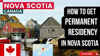 How to get Permanent Residency in Nova Scotia