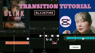 BLACKPINK / HOW TO MAKE TRANSITION VIDEO USING CAPCUT APP / TRANSITION EDIT TUTORIAL / KPOP EDIT