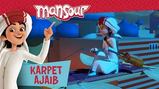 Karpet Ajaib 🧙 | Episode Lengkap | Petualangan Mansour ✨