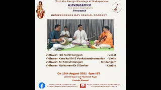 GANDHARVA INDEPENDENCE DAY CONCERT - Sunil Gargyan - Vocal