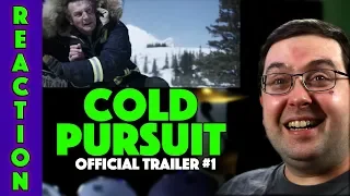 REACTION! Cold Pursuit Trailer #1 - Liam Neeson Movie 2019