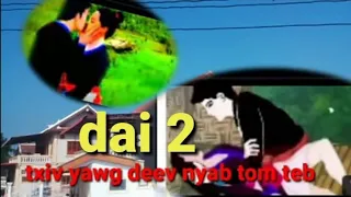 Txiv yawg deev nyab 10 teg tsi nrhuav tom teb daim 2