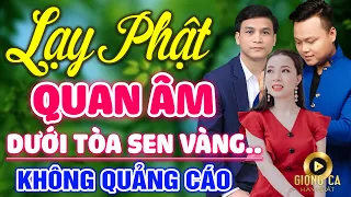 Lạy Phật Quan Âm, Dưới Tòa Sen Vàng ✨ Lk Nhạc Lính 1975 Bất Hủ Vượt Thời Gian, Bolero Hay Nhất