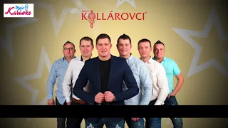 KOLLÁROVCI- Mariša /Karaoke/Text/Lyrics