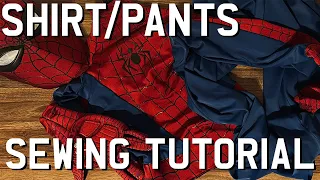 Spider-Man Suit Tutorial(Episode 7- Shirt and Pants Sewing)