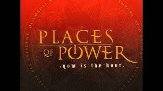 Places of Power - Places of Power