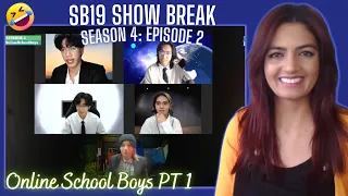 SB19 [SHOWBREAK S4] EPISODE 2: Online School Boys Part 1!  ...Stellbest Part, I'm dead.