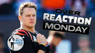 Overreaction Monday: Rich Eisen on Joe Burrow, Rodgers vs Payton, Colts, Verlander, Ohtani & More