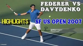 Federer v Davydenko SF US Open 2007 Highlights