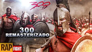 Rap dos 300 Espartanos | Motivacional - isso é esparta ( Remasterizado )