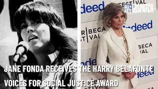 Jane Fonda receives the Voices for Social Justice Award | ALL ARTS Dispatch