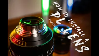 How to use a PL Mount Lens