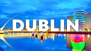 Top 10 Best Things to Do in Dublin, Ireland [Dublin Travel Guide 2023]