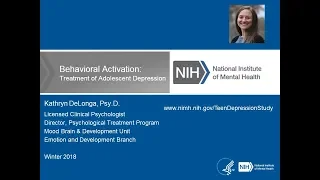 Behavioral Activation: Treatment of Adolescent Depression