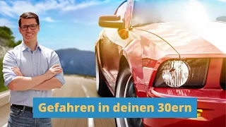 6 FINANZIELLE GEFAHREN IN DEINEN 30ERN UND WIE DU SIE VERMEIDEST