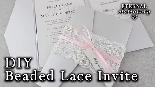 How to make a beaded lace pocket invitation | DIY wedding invitations | lace belly band